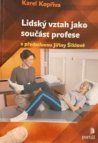 Lidský vztah jako součást profese