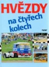 Hvězdy na čtyřech kolech