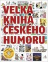Velká kniha českého humoru 