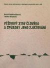Výživový stav člověka a způsoby jeho zjišťování