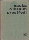 Nauka o lesním prostředí