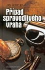 Případ spravedlivého vraha