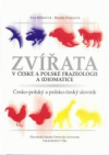 Zvířata v české a polské frazeologii a idiomatice