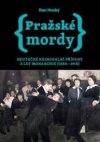 Pražské mordy