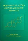 Hormonální léčba adenokarcinomu prostaty