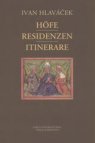 Höfe - Residenzen - Itinerare