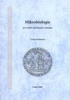 Mikrobiologie pro učitele přírodopisu a biologie