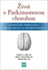Život s Parkinsonovou chorobou