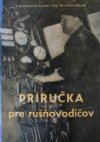 Príručka pre rušňovodičov