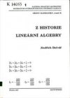 Z historie lineární algebry