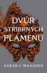 Dvůr stříbrných plamenů