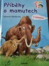 Příběhy o mamutech s hádankami 