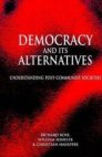 Democracy and Its Alternatives