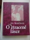 O ztracené lásce