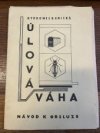 Hydromechanická váha, návod k obsluze