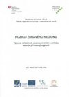 Rozvoj zdravého regionu
