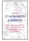 O nebeském a lidském