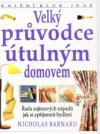 Velký průvodce útulným domovem