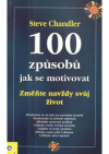 100 způsobů jak se motivovat