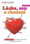 Láska, sex a chození