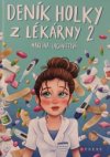 Deník holky z lékárny 2