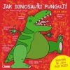 Jak dinosauři fungují