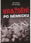 Vraždění po německu