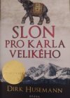 Slon pro Karla Velikého