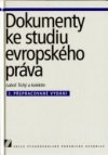 Dokumenty ke studiu evropského práva