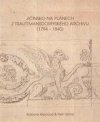 Jičínsko na plánech z trauttmansdorffského archivu (1794-1840)