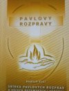 Pavlovy rozpravy díl II