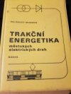 Trakční enegetika městských elektrických drah