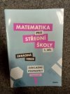 Matematika pro střední školy