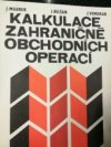 Kalkulace zahraničně obchodních operací