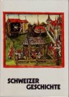 Schweizer Geschichte
