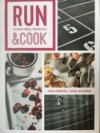 Run & cook