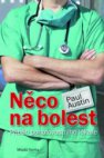 Něco na bolest