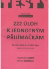 222 úloh k jednotným přijímacím zkouškám