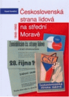 Československá strana lidová na střední Moravě 1948-1960