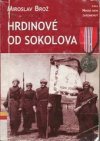 Hrdinové od Sokolova