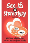 Sex, lži a stereotypy