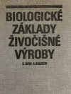 Biologické základy živočišné výroby