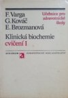 Klinická biochemie - cvičení I