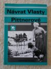 Návrat Vlasty Pittnerové