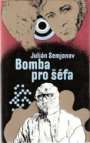 Bomba pro šéfa