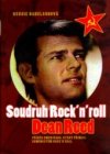 Soudruh Rock'n'roll Dean Reed