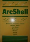 ArcShell - Škola hrou