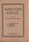 Národní kroje.