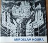 Zasloužilý umělec Miroslav Houra