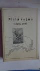 Malá vojna: Marec 1939      